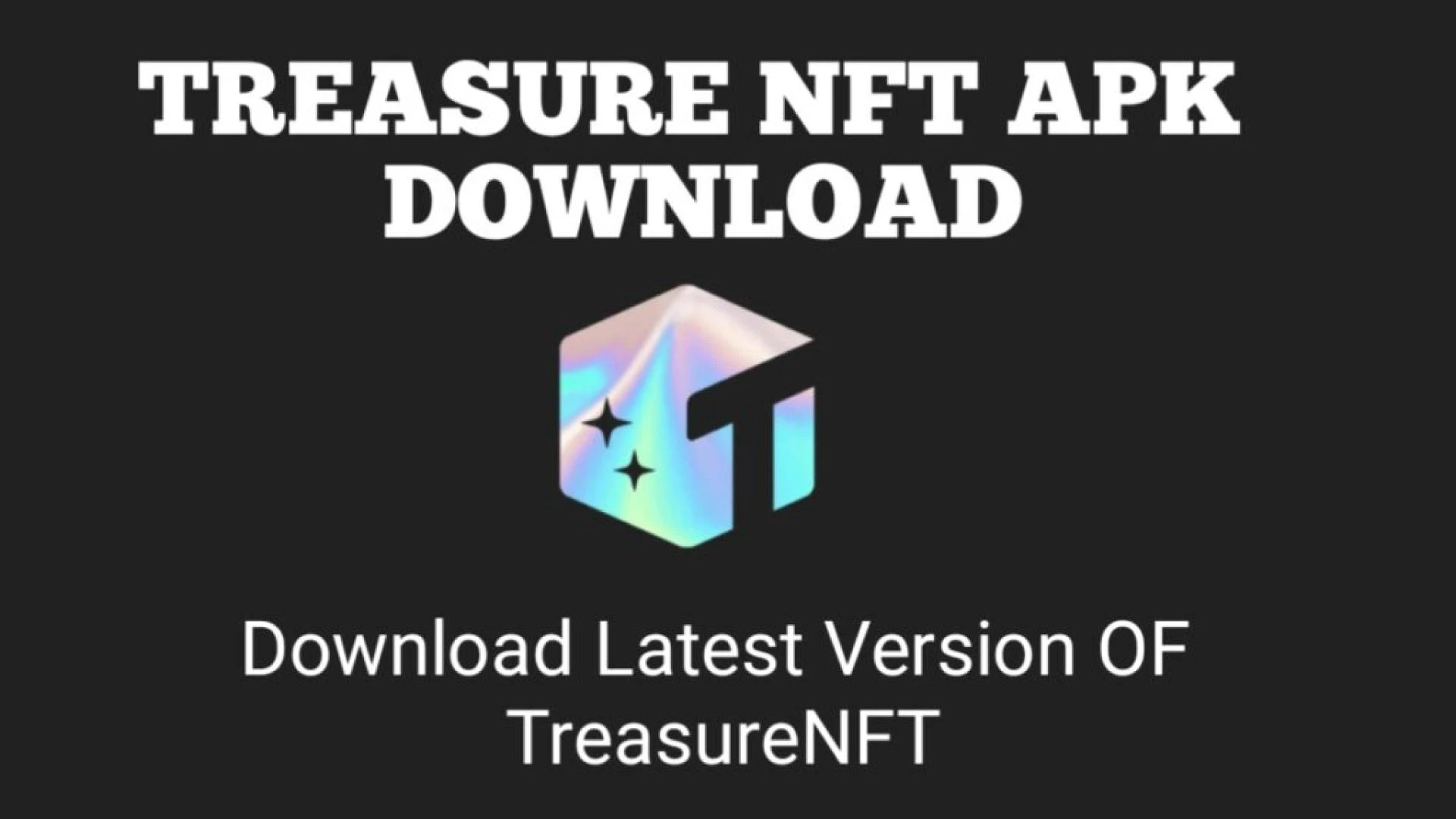 Treasure NFT APK Download (100% Withdrawal) Trade & Earn NFTs 2025