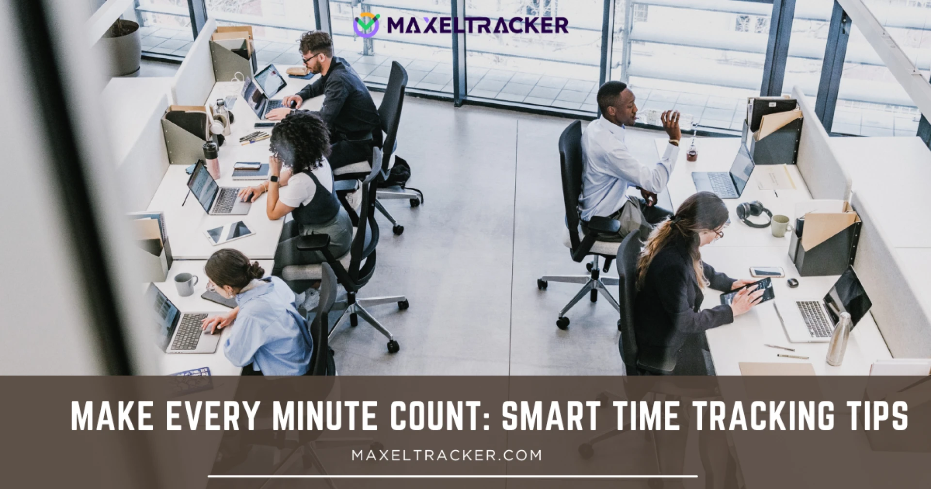 Make Every Minute Count: Smart Time Tracking Tips?