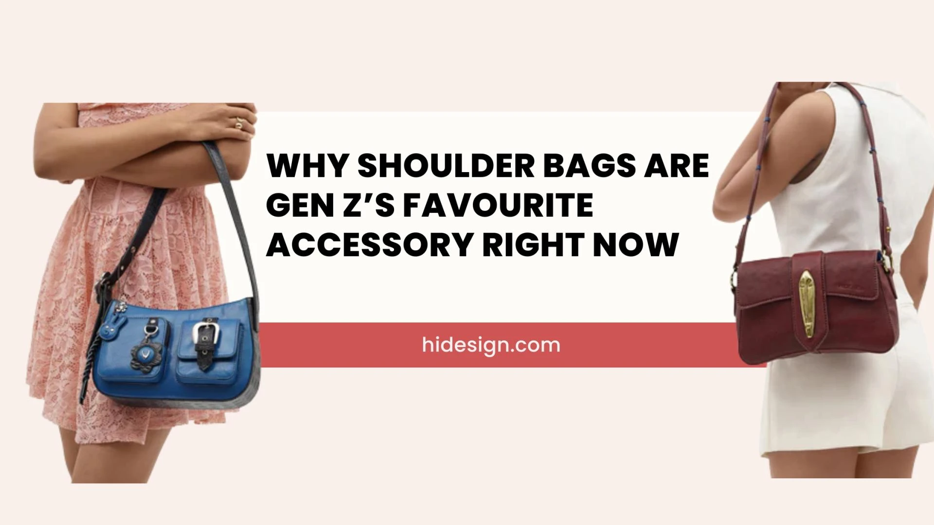 Why Shoulder Bags Are Gen Z’s Favourite Accessory Right Now