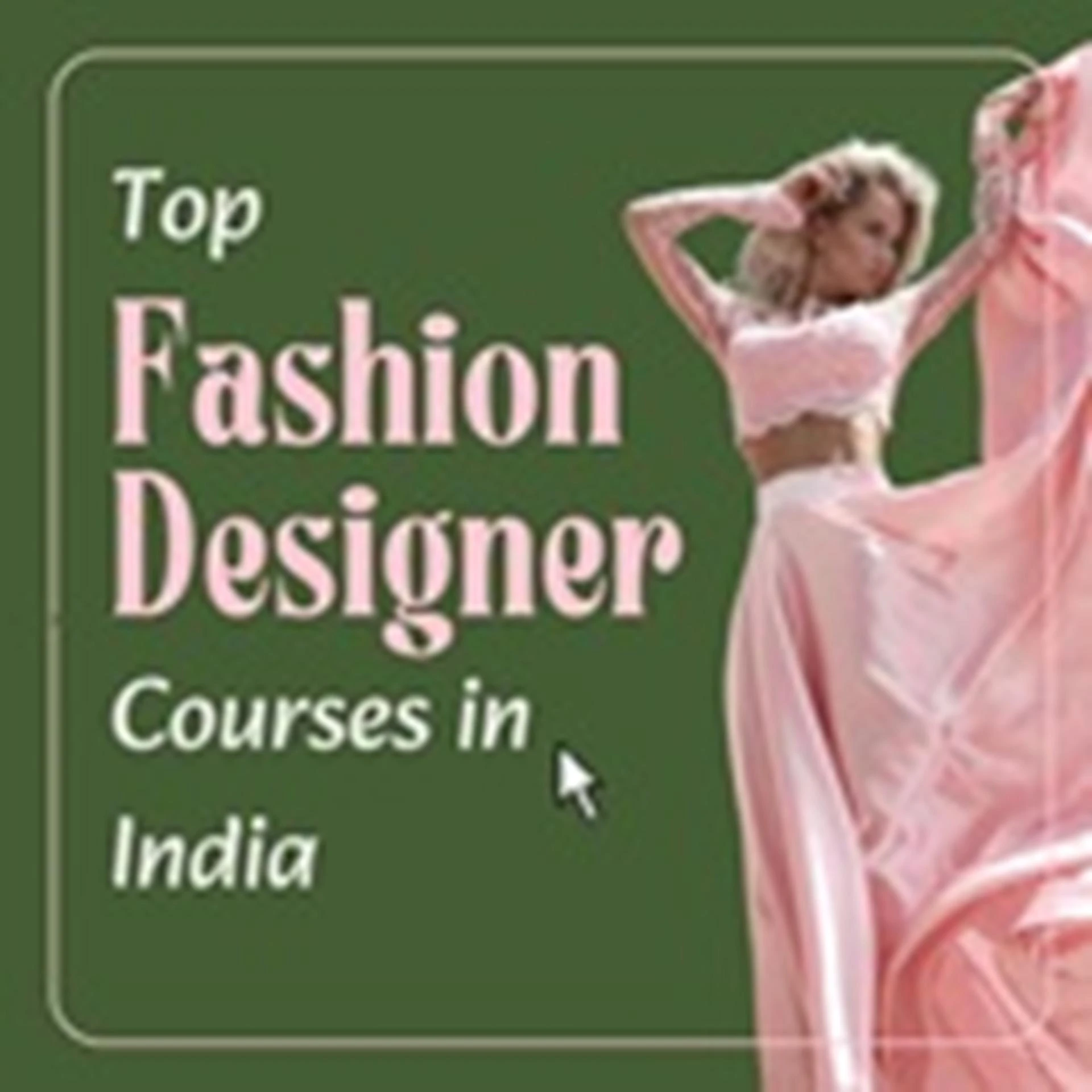 Top Fashion Designing Courses in India