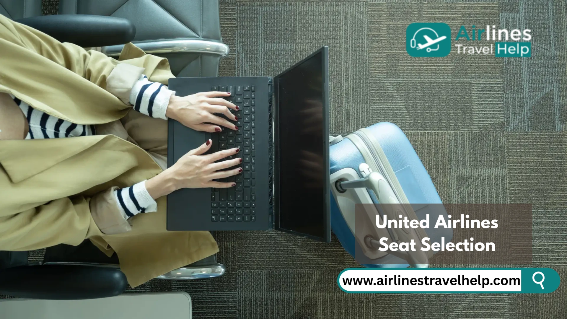 A Guide to United Airlines Seat Selection Policy 2025