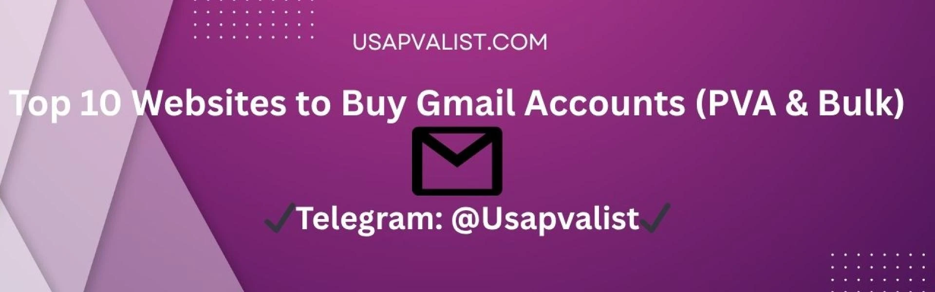 Top 10 Websites to Buy Gmail Accounts (PVA & Bulk)