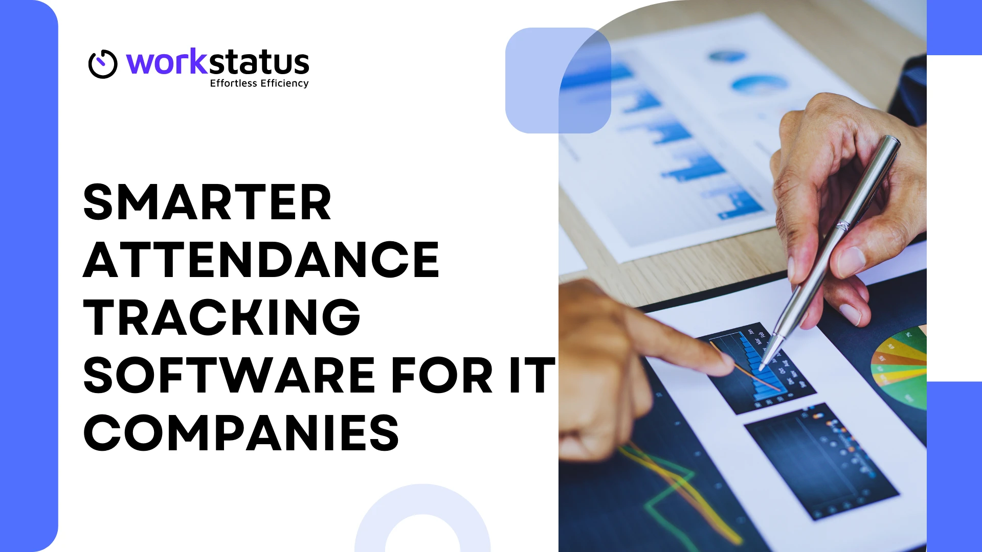 Smarter Attendance Tracking Software for IT Companies