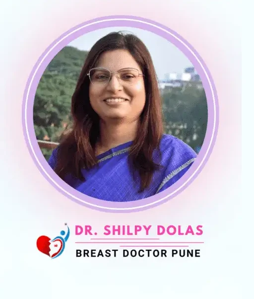 Effective Fibroadenoma Treatment in Pune – Trust Dr. Shilpy Dolas for Compassionate and Comprehensive Care.
