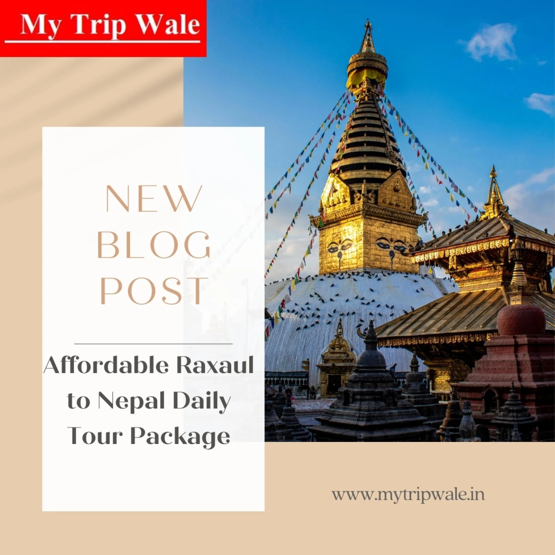 Affordable Raxaul to Nepal Daily Tour Package