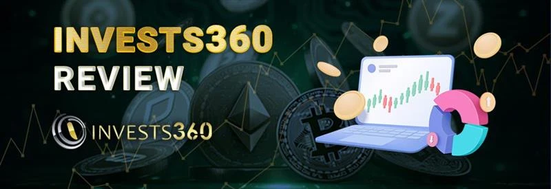 Invests360 Review: A Complete Guide for Traders in 2025