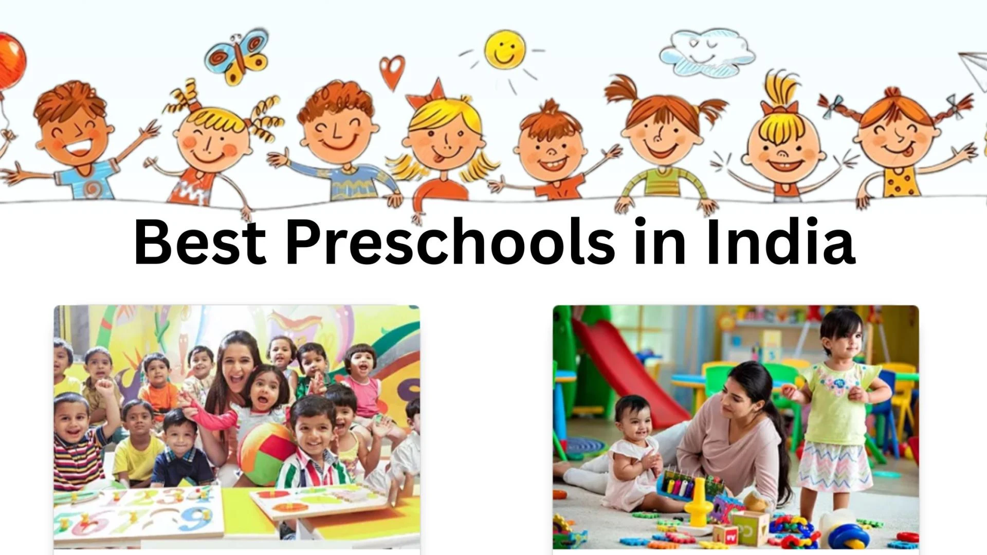 Best Preschools in India: A Comprehensive Guide to Early Childhood Education