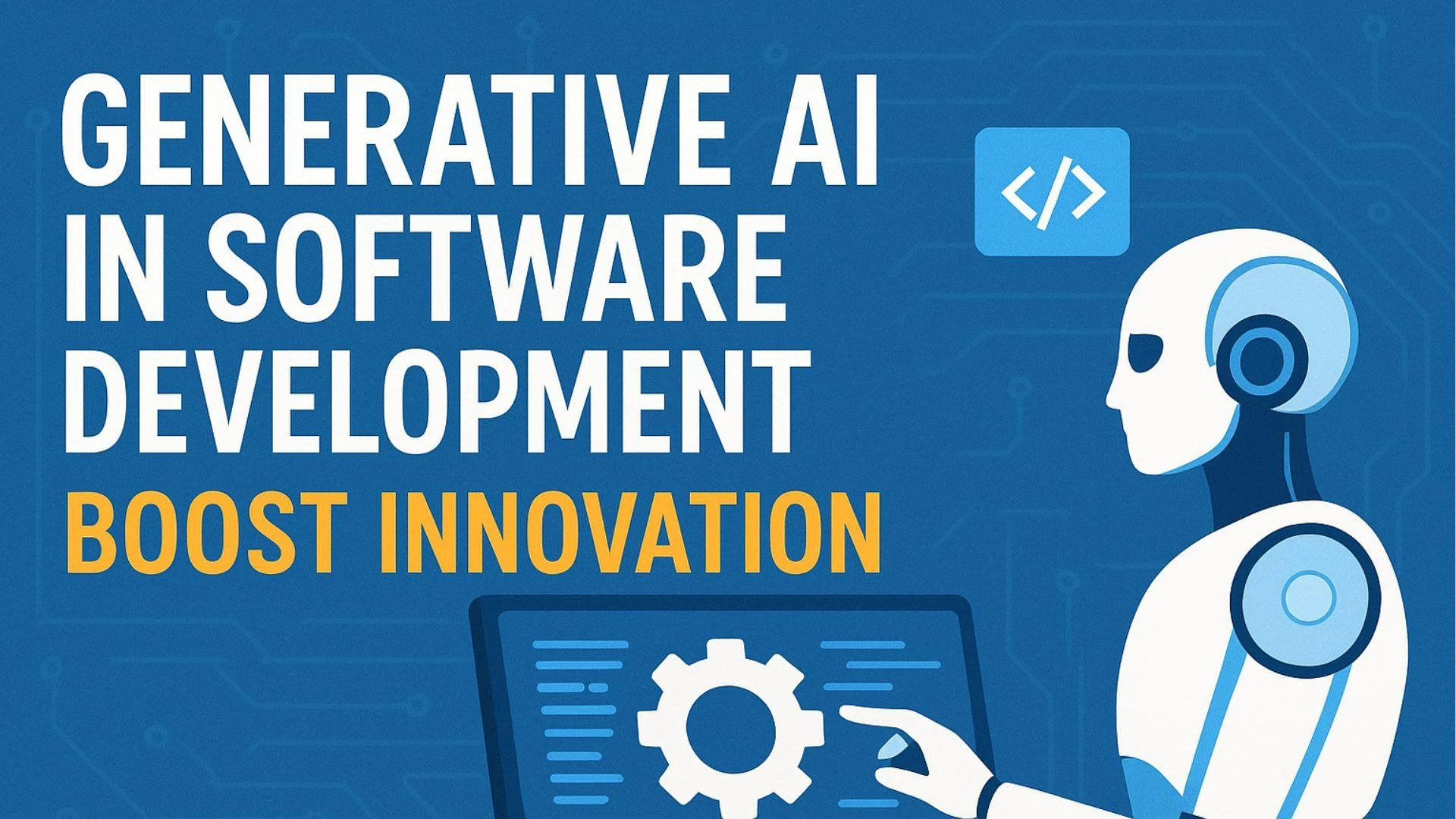 Generative AI in Software Development: Boost Innovation