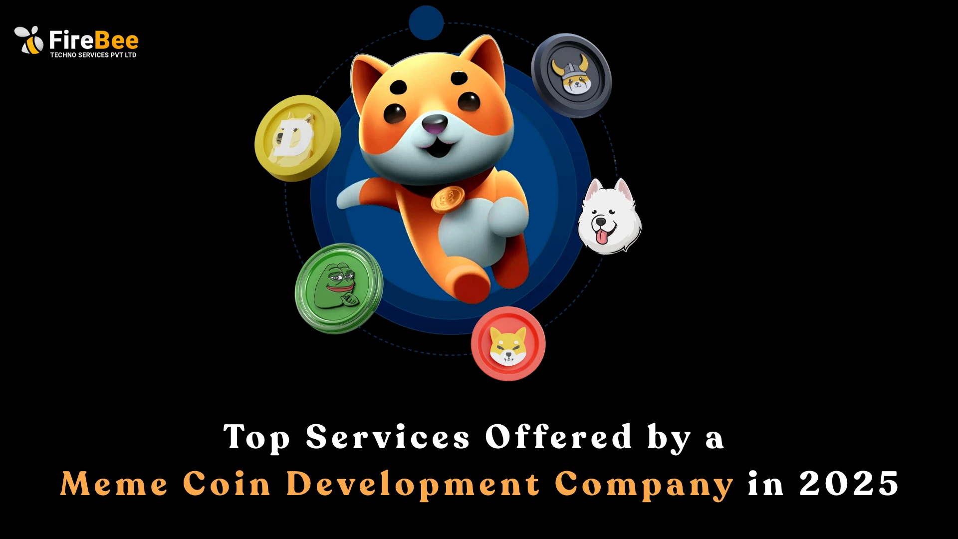 Top Services Offered by a Meme Coin Development Company in 2025