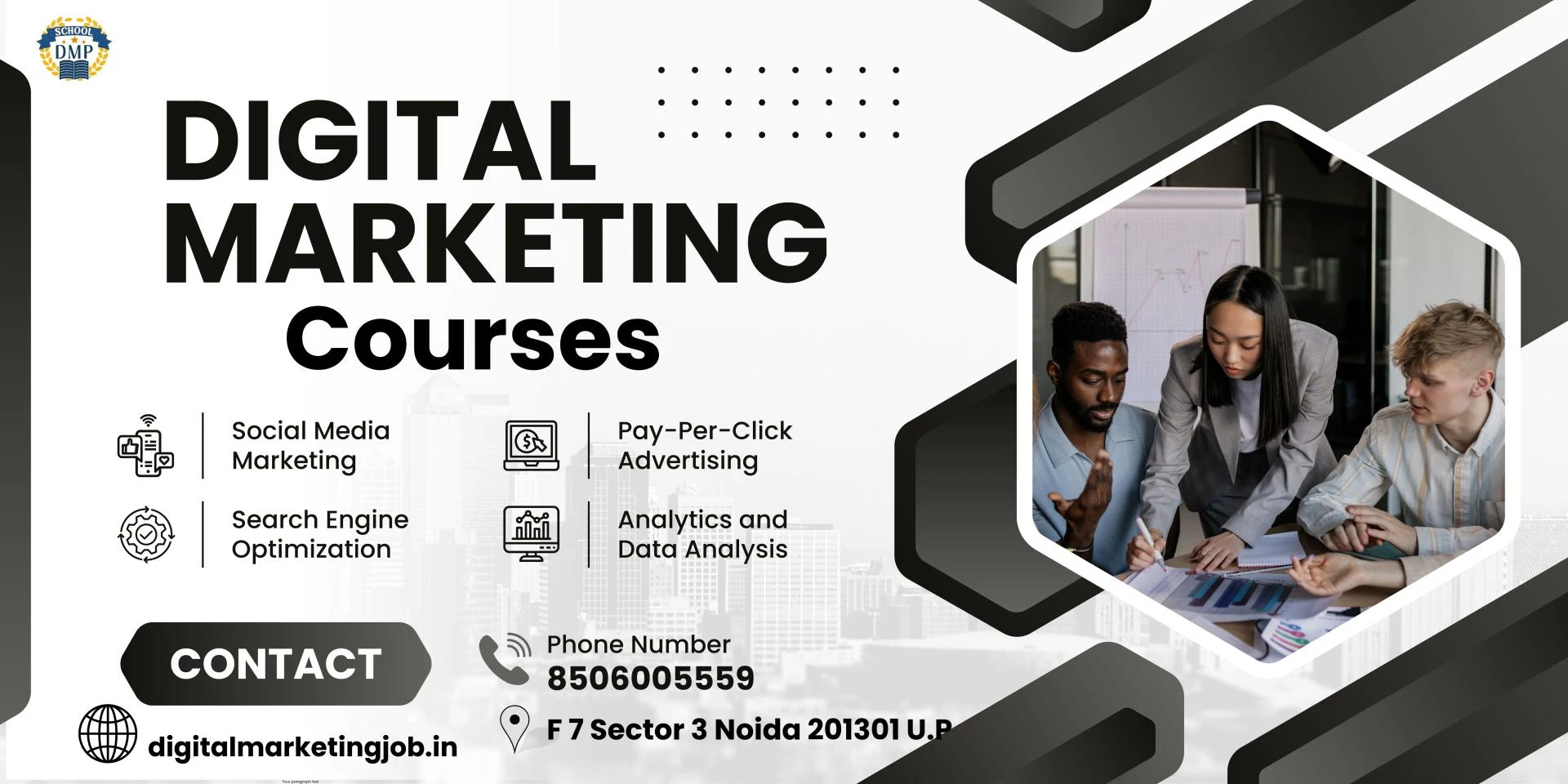Career-Oriented Digital Marketing Training in Noida by DMP School