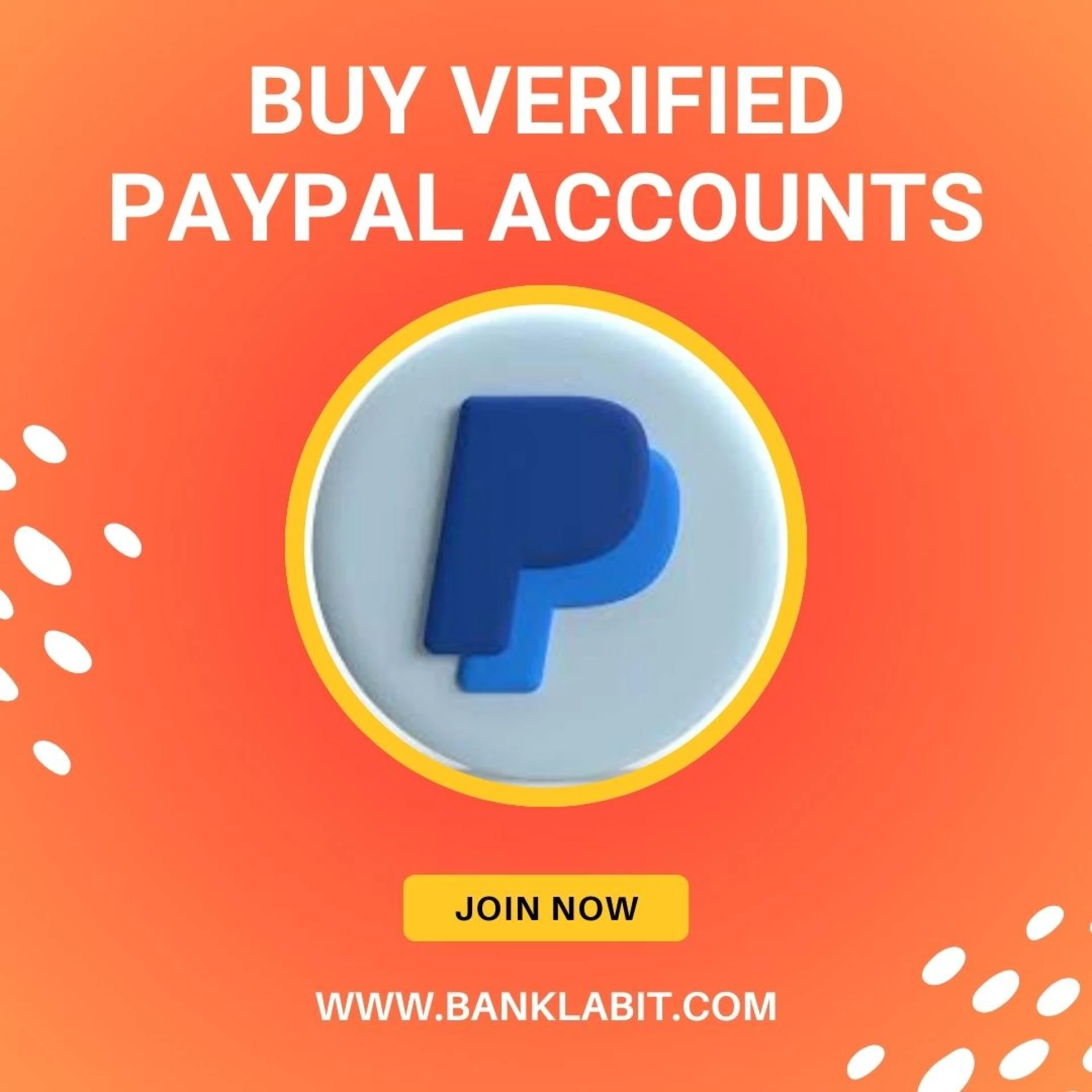 Buy PayPal Account - New / Old Verified PayPal Account (Low Prices)