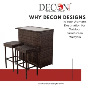 Draft: MWhy Decon Designs Is Your Ultimate Destination for Outdoor Furniture in Malaysiay Post Title