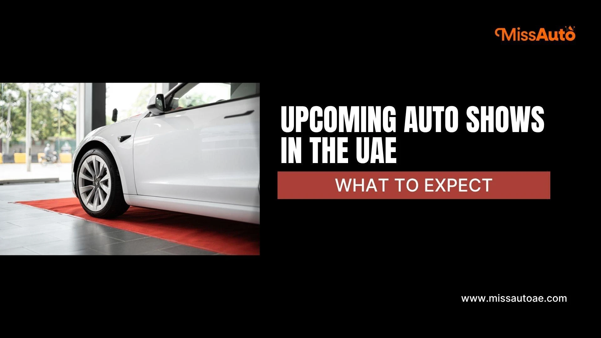 Upcoming Auto Shows in the UAE: Must-Visit Car Exhibitions for 2025