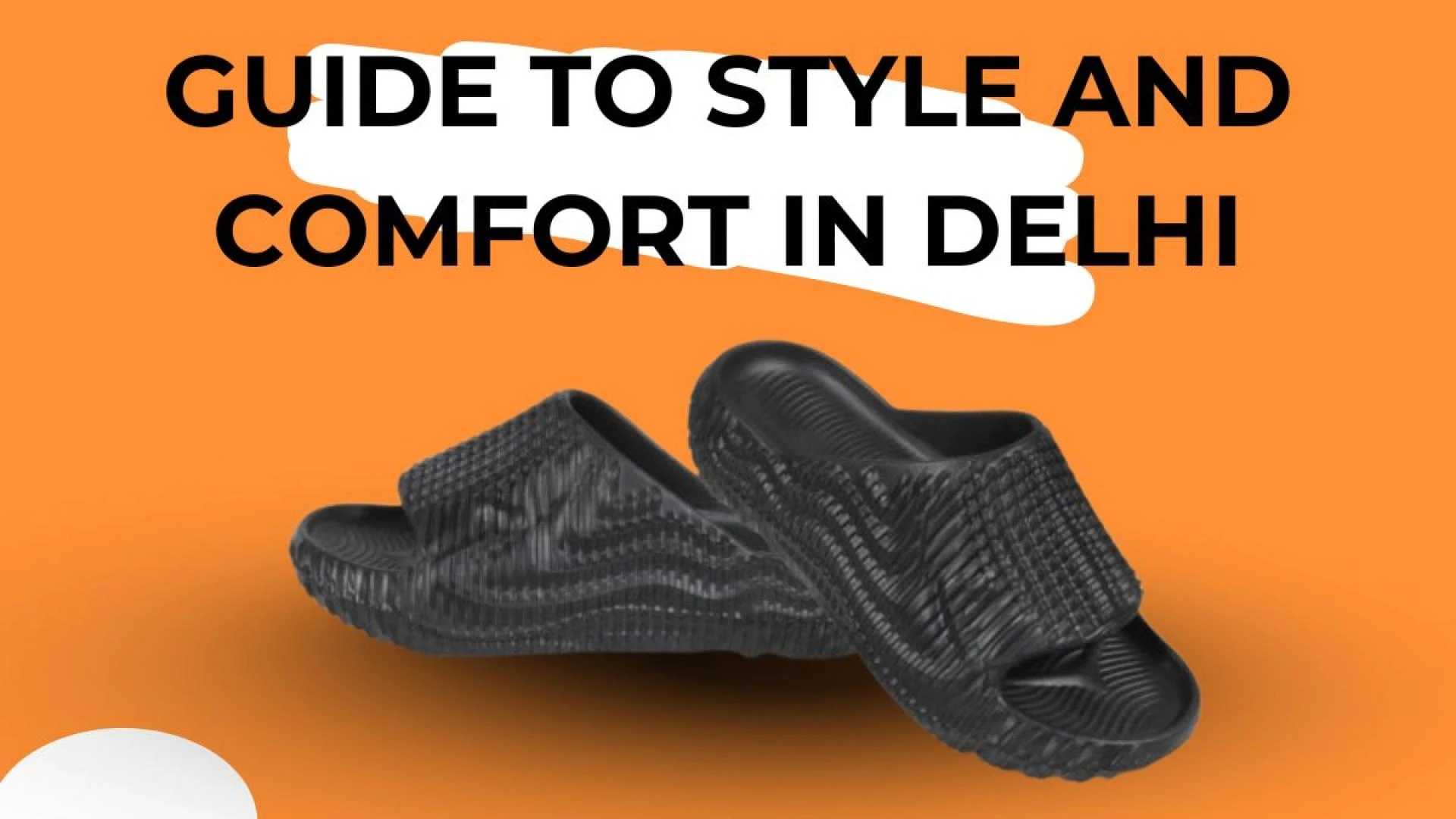 Footwear Trends in Delhi: Comfort, Style, and Everyday Fashion
