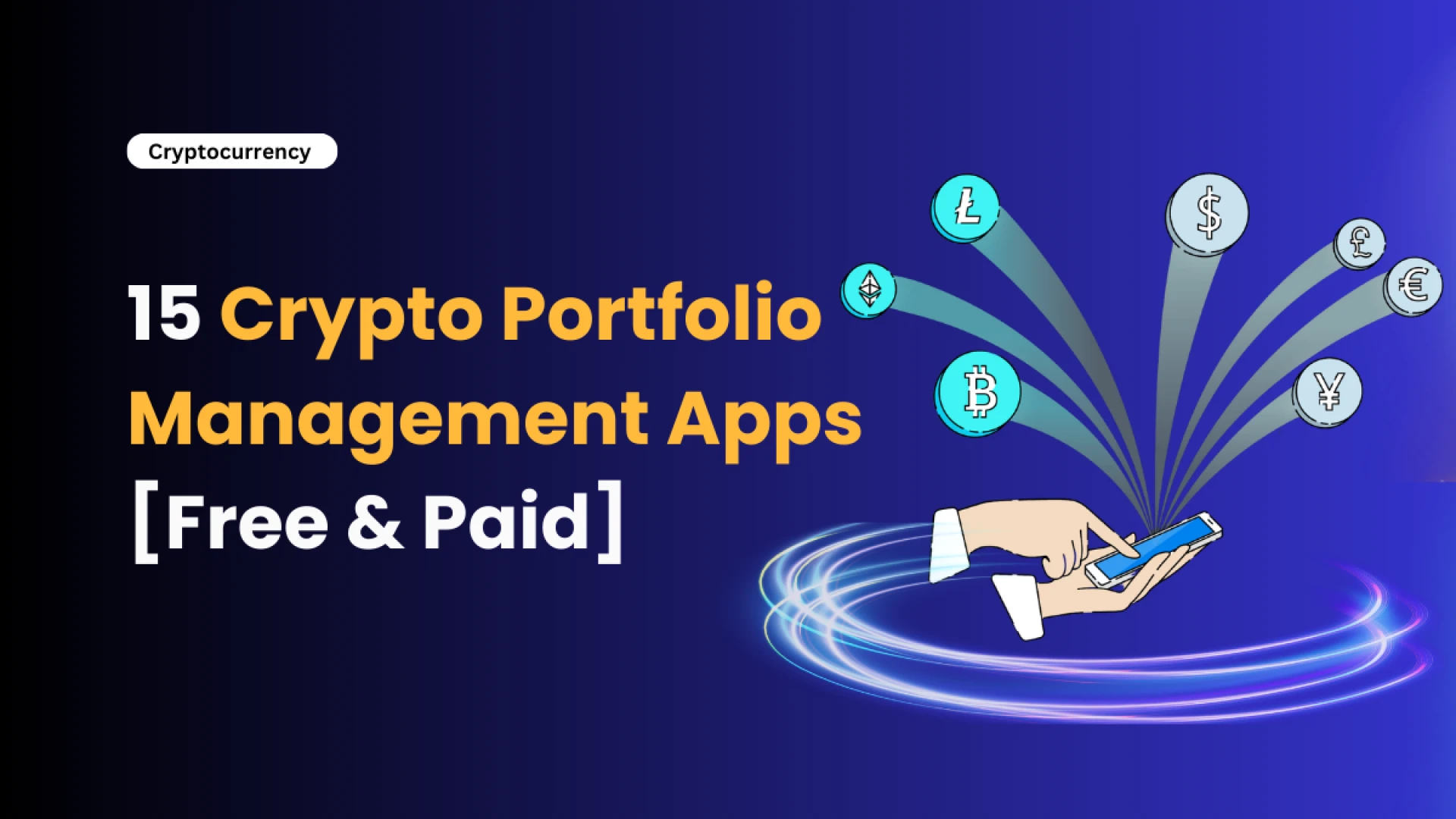 15 Crypto Portfolio Management Apps [Free & Paid]