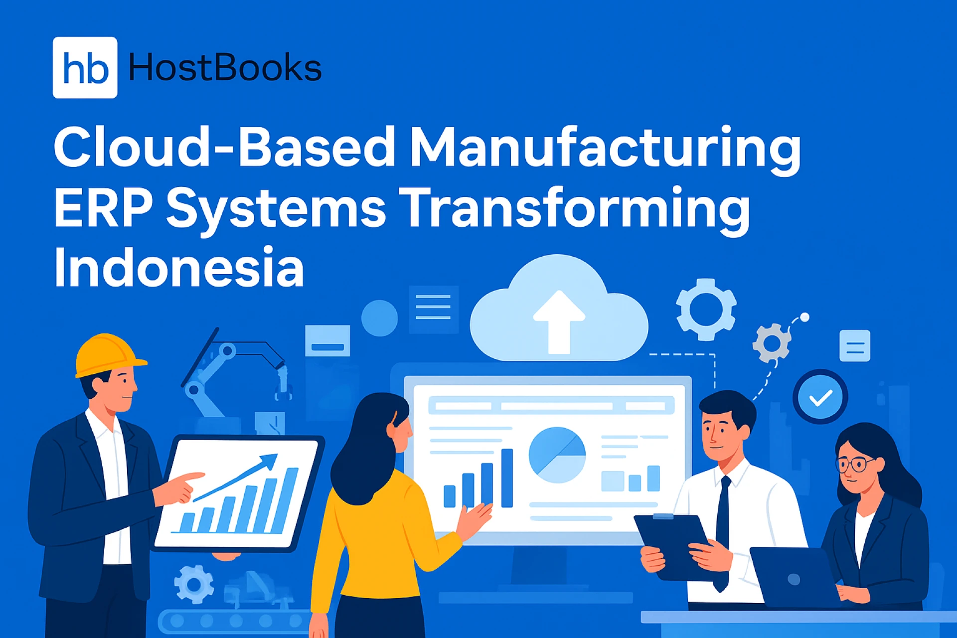 Cloud-Based Manufacturing ERP Systems Transforming Indonesia