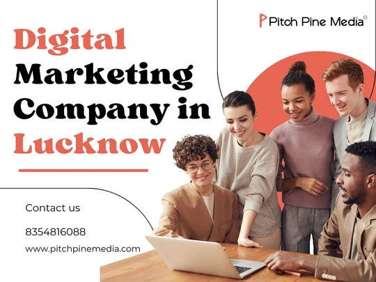 Top Reasons to Hire a Digital Marketing Company in Lucknow for Your Business Growth