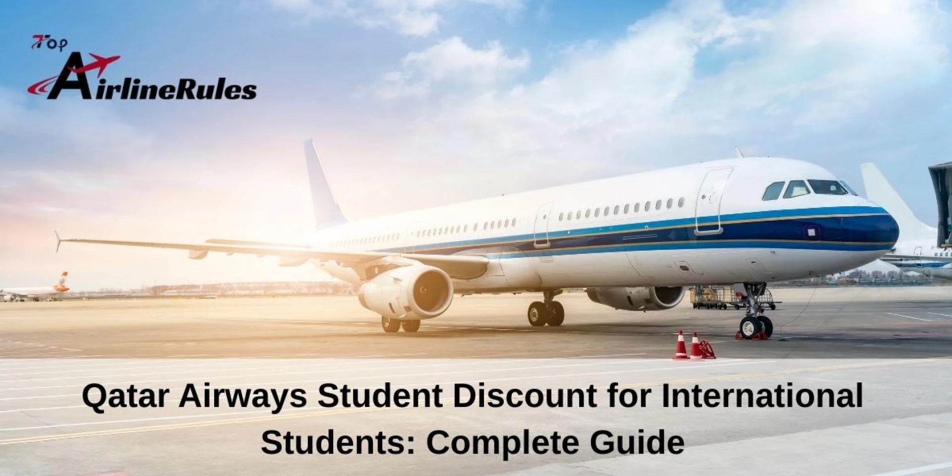 Qatar Airways Student Discount for International Students: Complete Guide