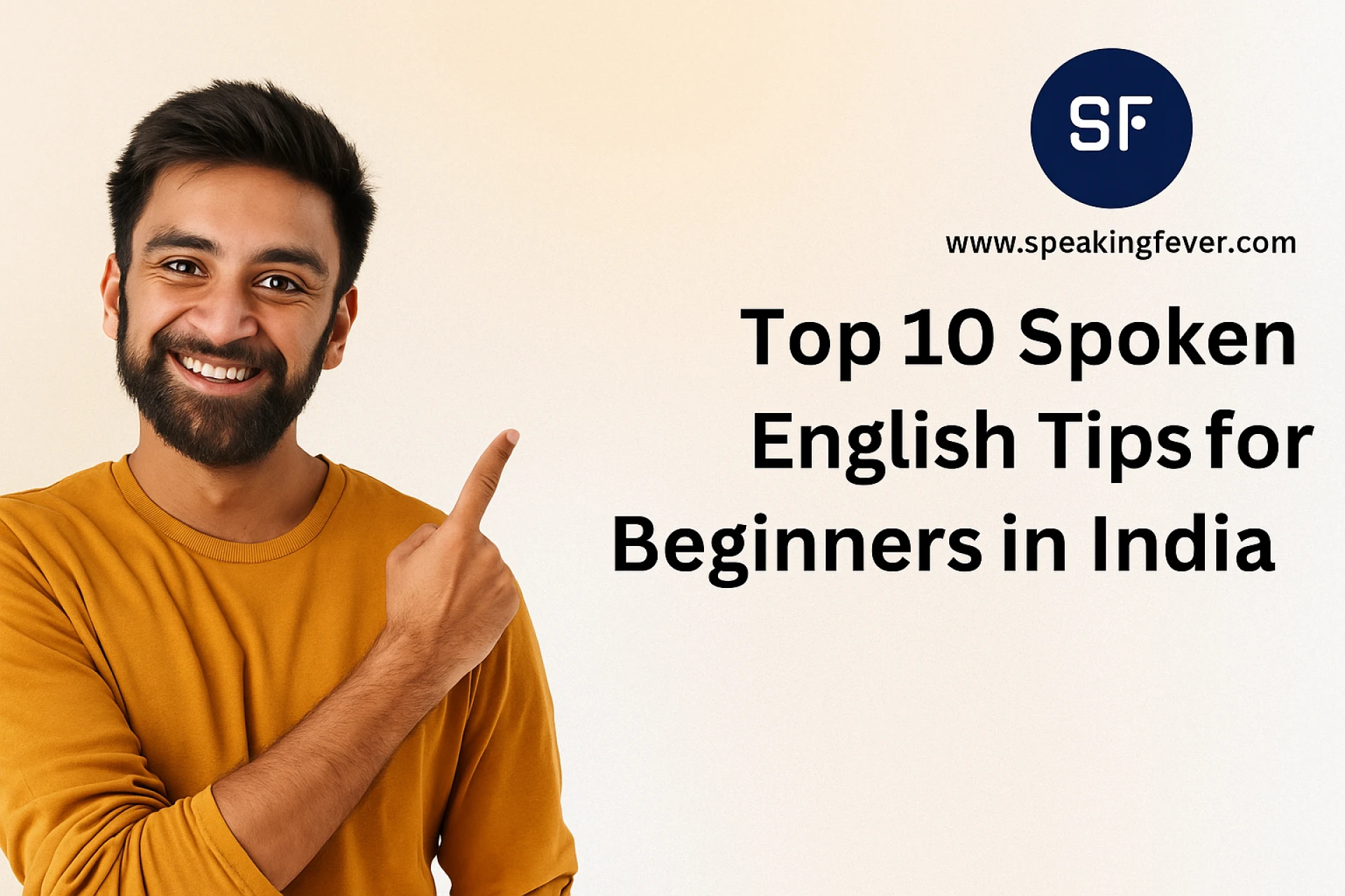 Top 10 Spoken English Tips for Beginners in India