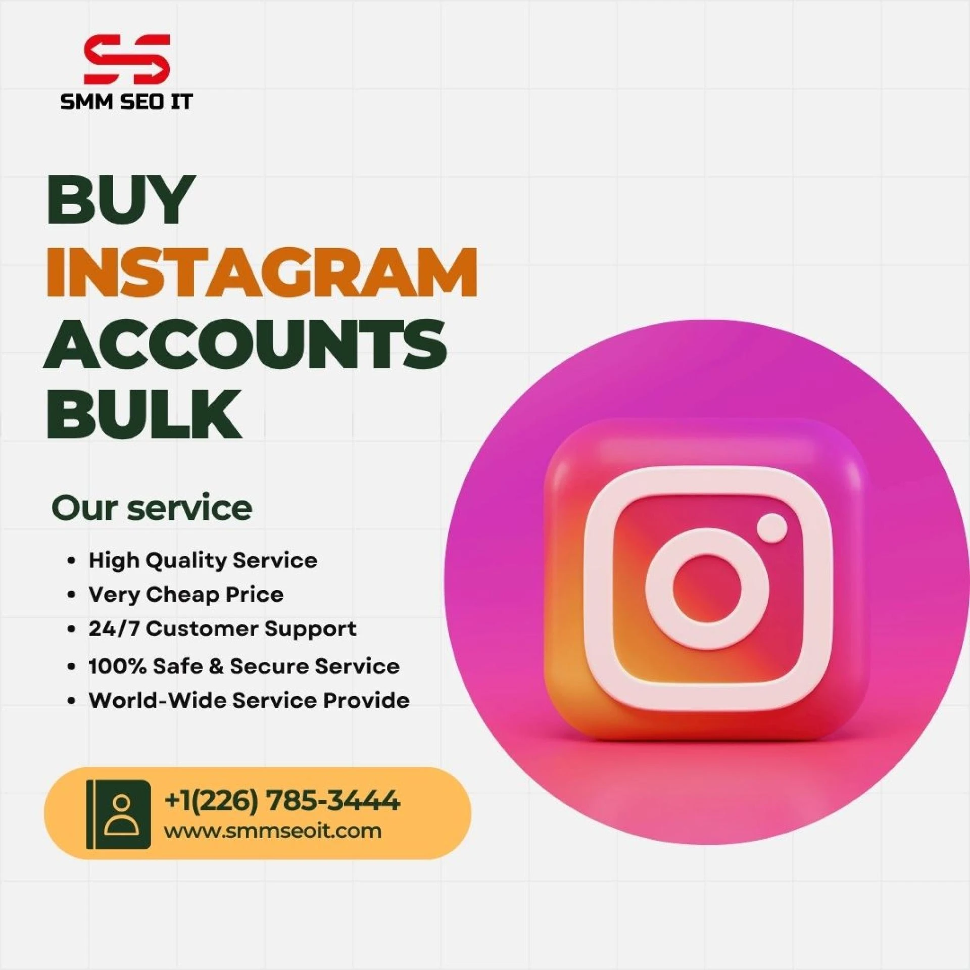  Buy Instagram Accounts Bulk with SMMSEOIT - Verified & Reliable Service