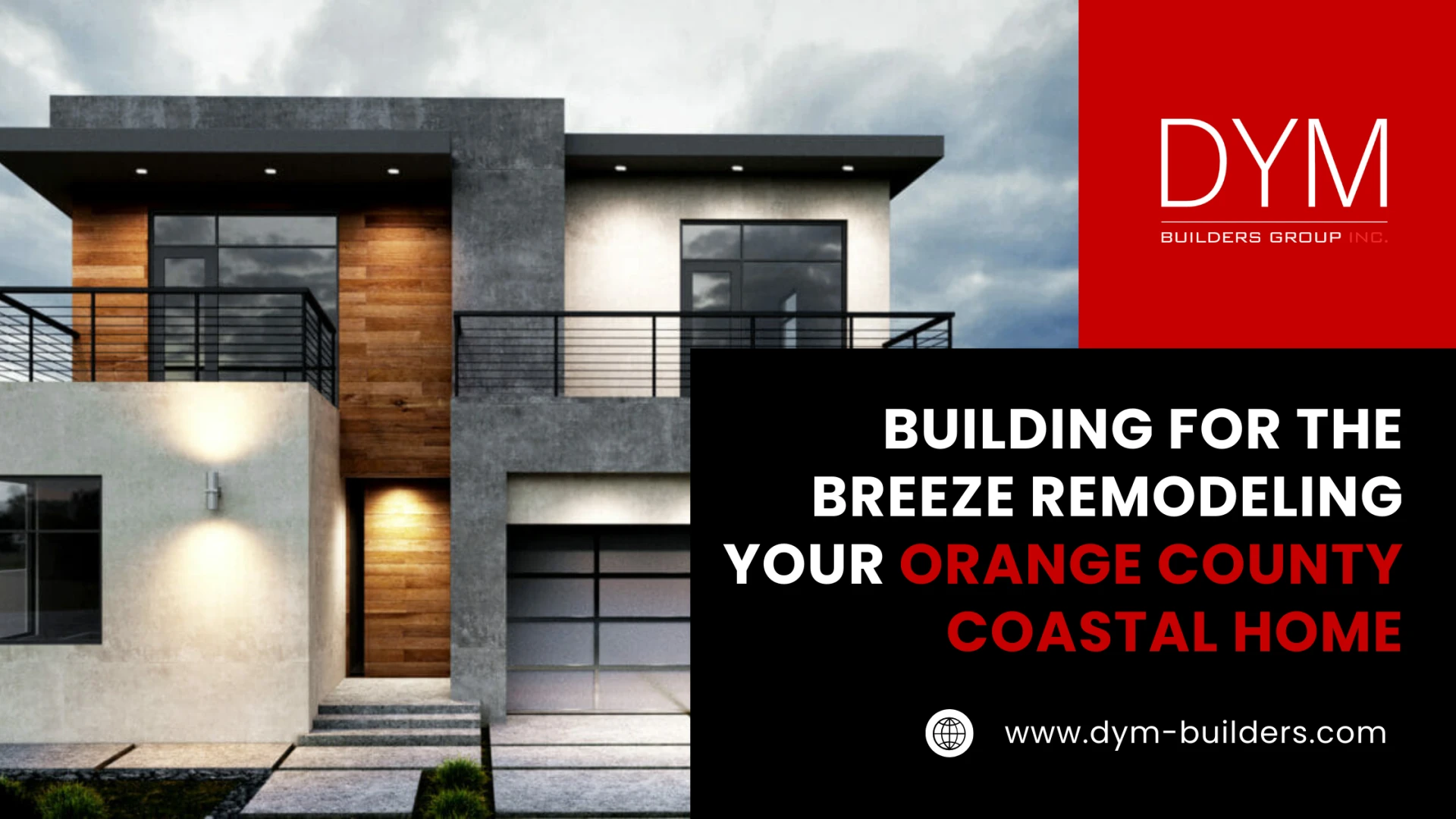 Building for the Breeze Remodeling Your Orange County Coastal Home