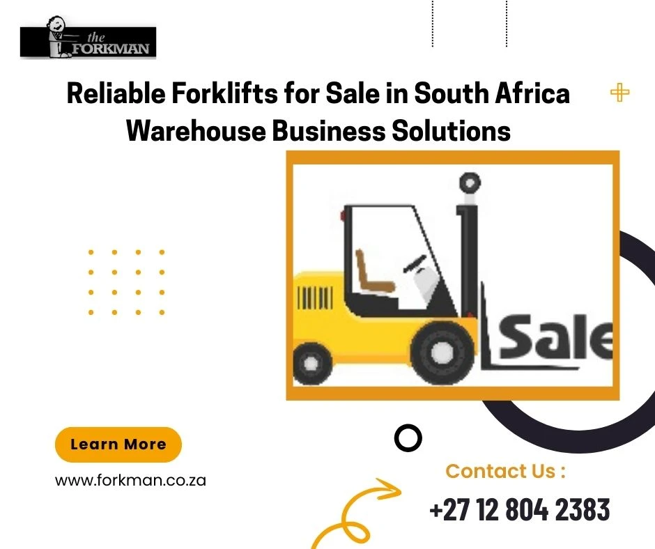 Reliable Forklifts for Sale in South Africa Warehouse Business Solutions