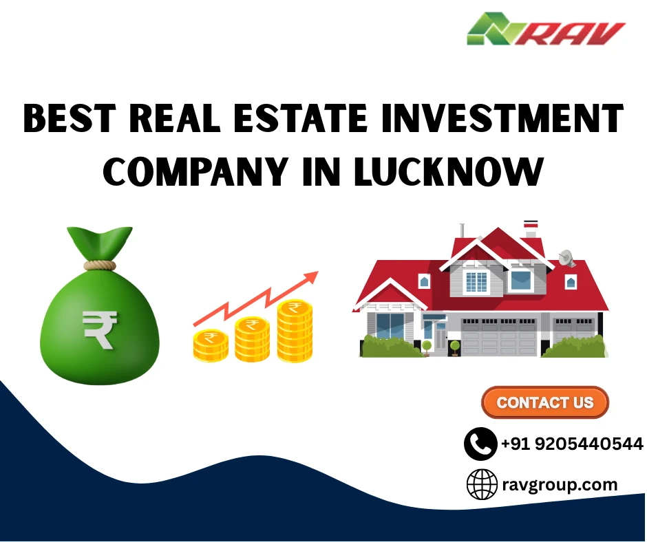 Top Reasons to Invest with Leading Land Investment Companies in Lucknow | RAV Group