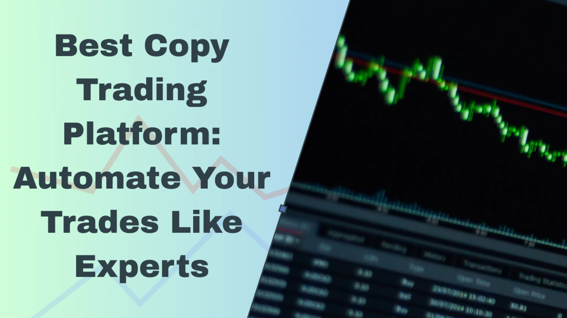 Best Copy Trading Platform Automate Your Trades Like Experts