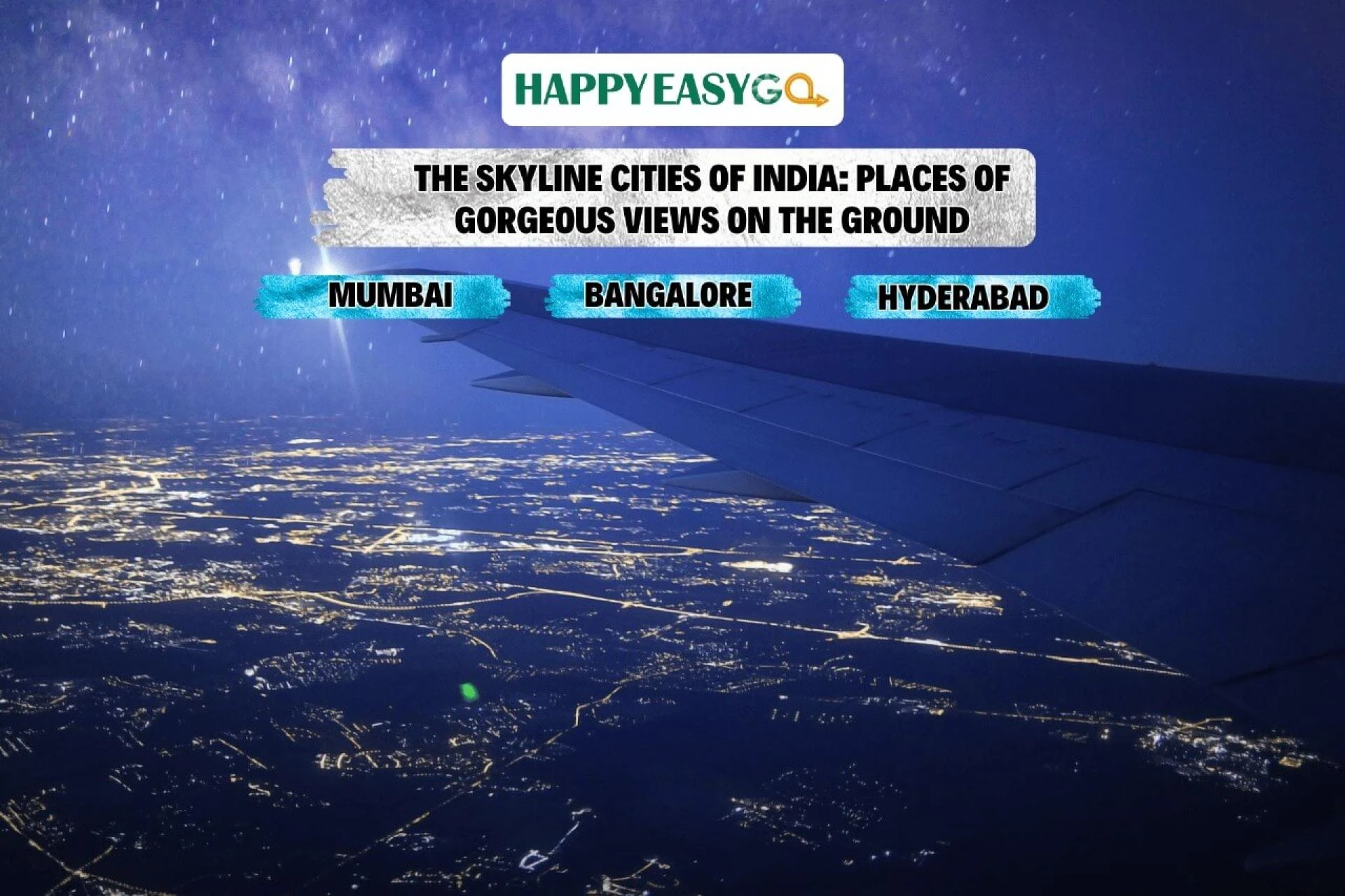 The Skyline Cities of India: Places of Gorgeous Views on the ground