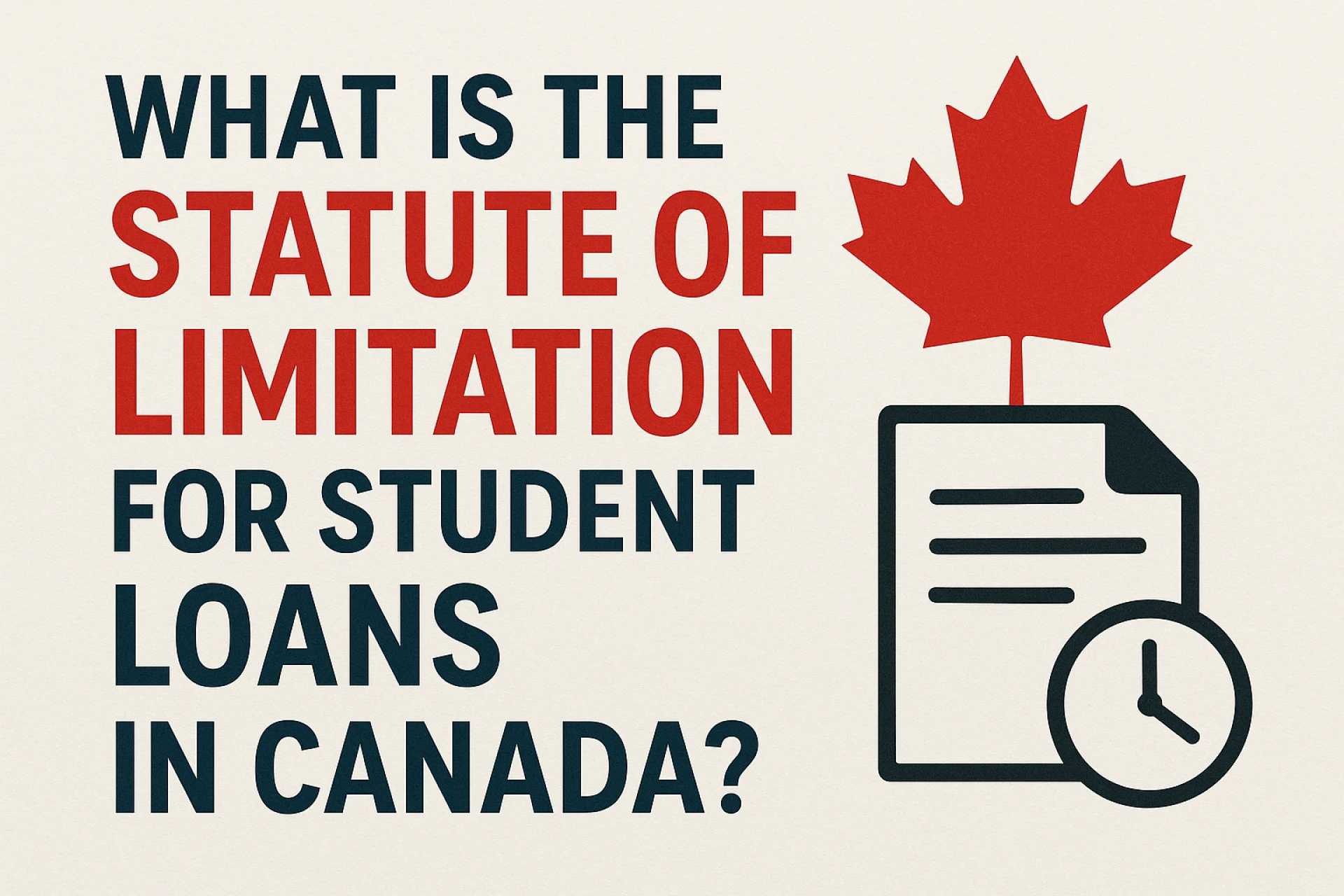 What is the statute of limitation for student loans in Canada?