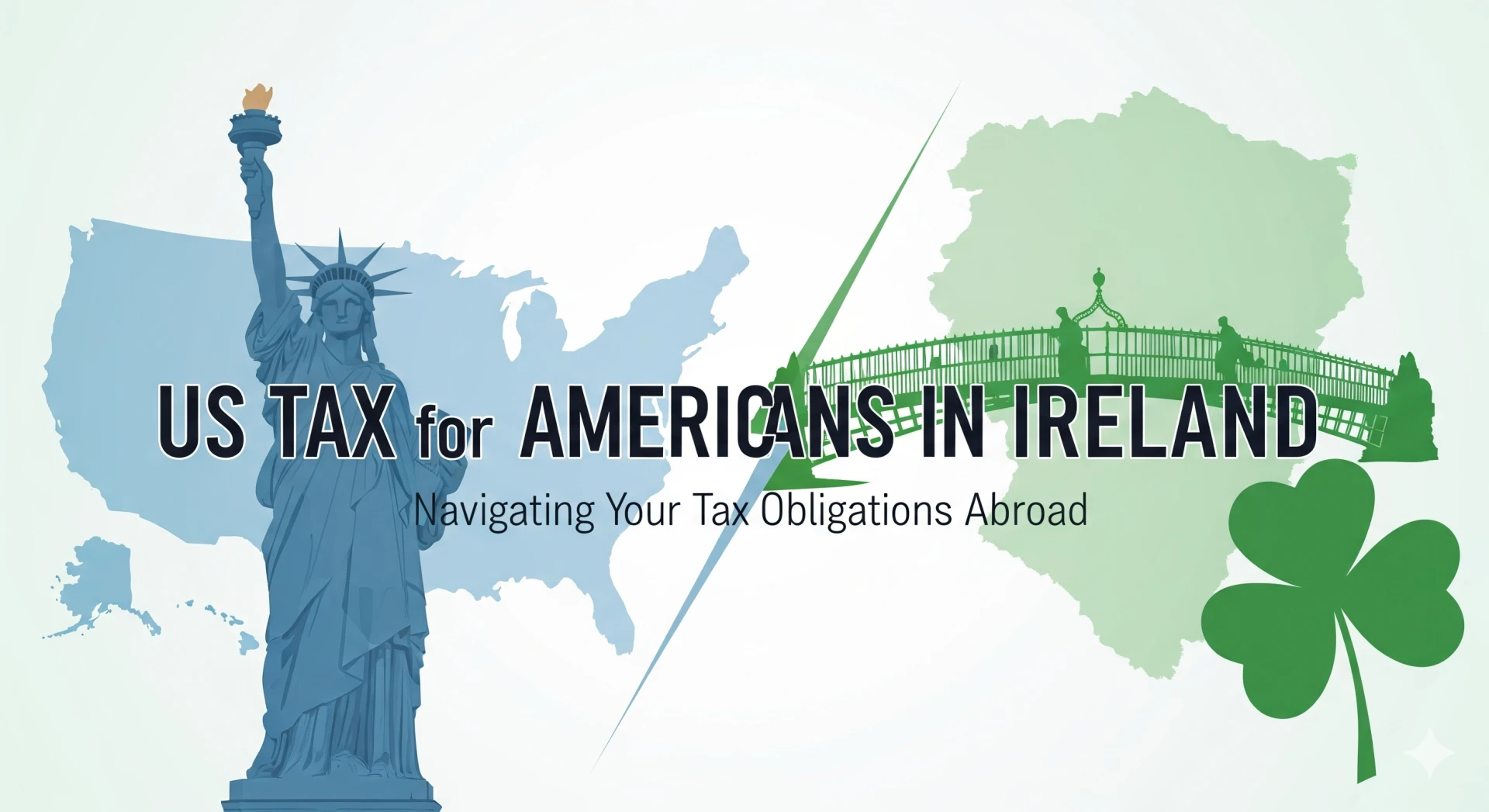 US Tax for Americans in Ireland: The 2025 Guide You Actually Need