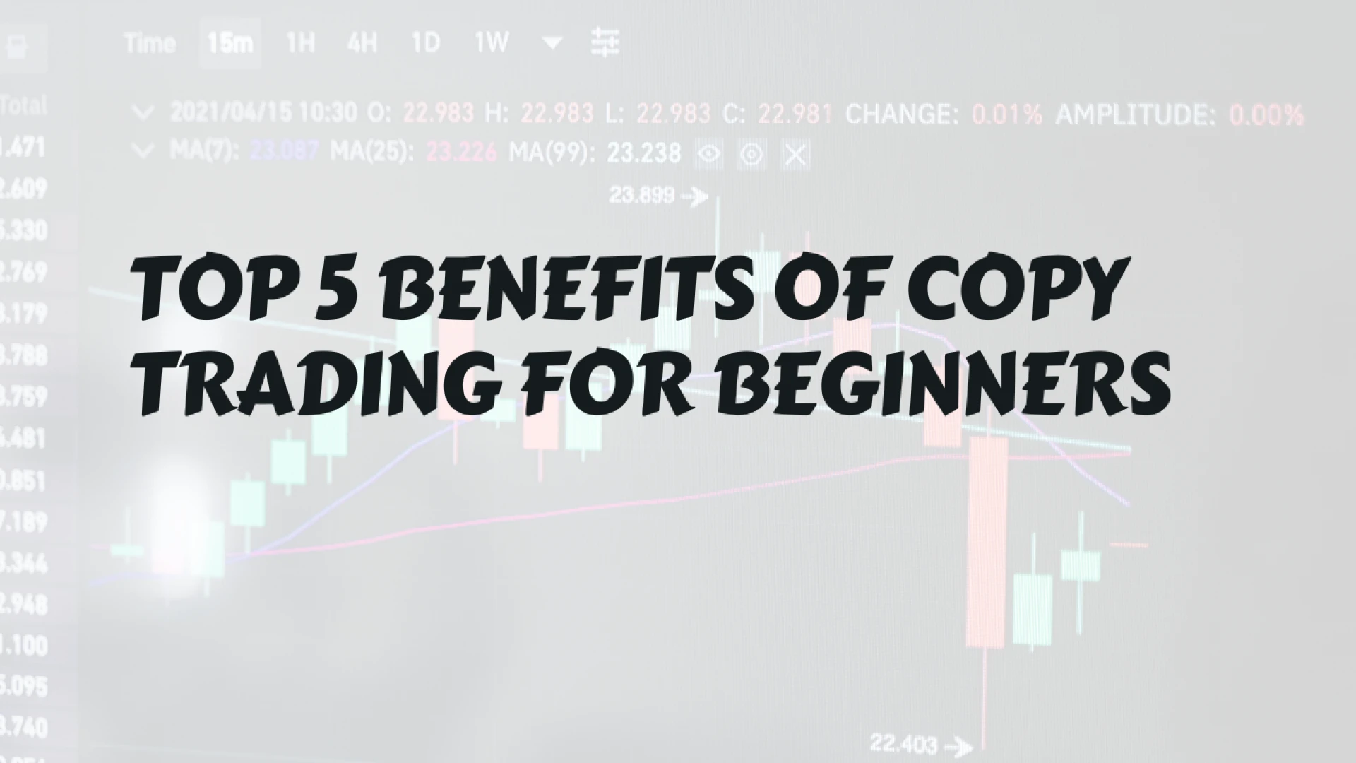 Top 5 Benefits of Copy Trading for Beginners