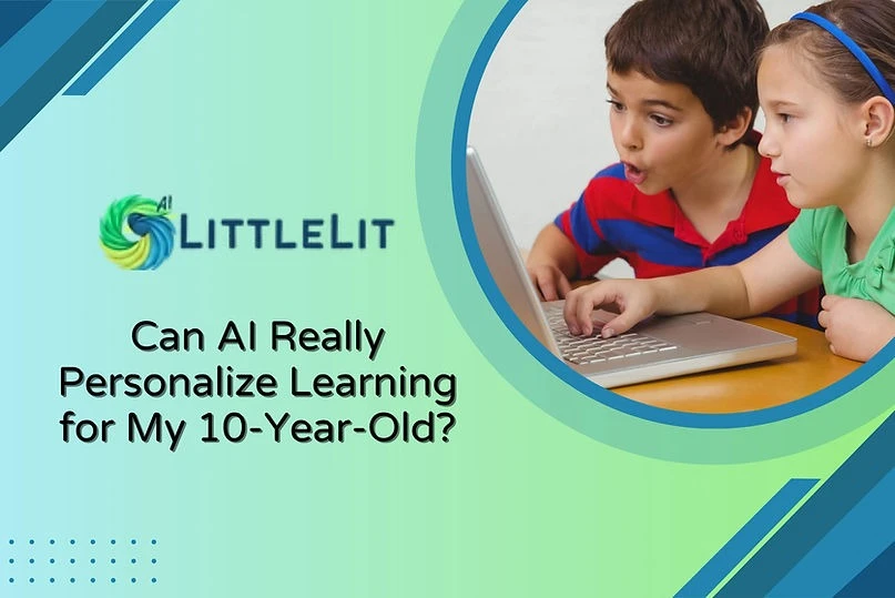 How AI for Kids Delivers Personalized Learning for 10-Year-Olds