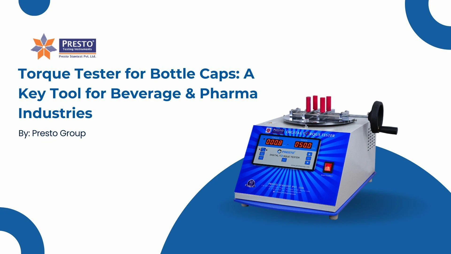 Torque Tester for Bottle Caps: A Key Tool for Beverage & Pharma Industries