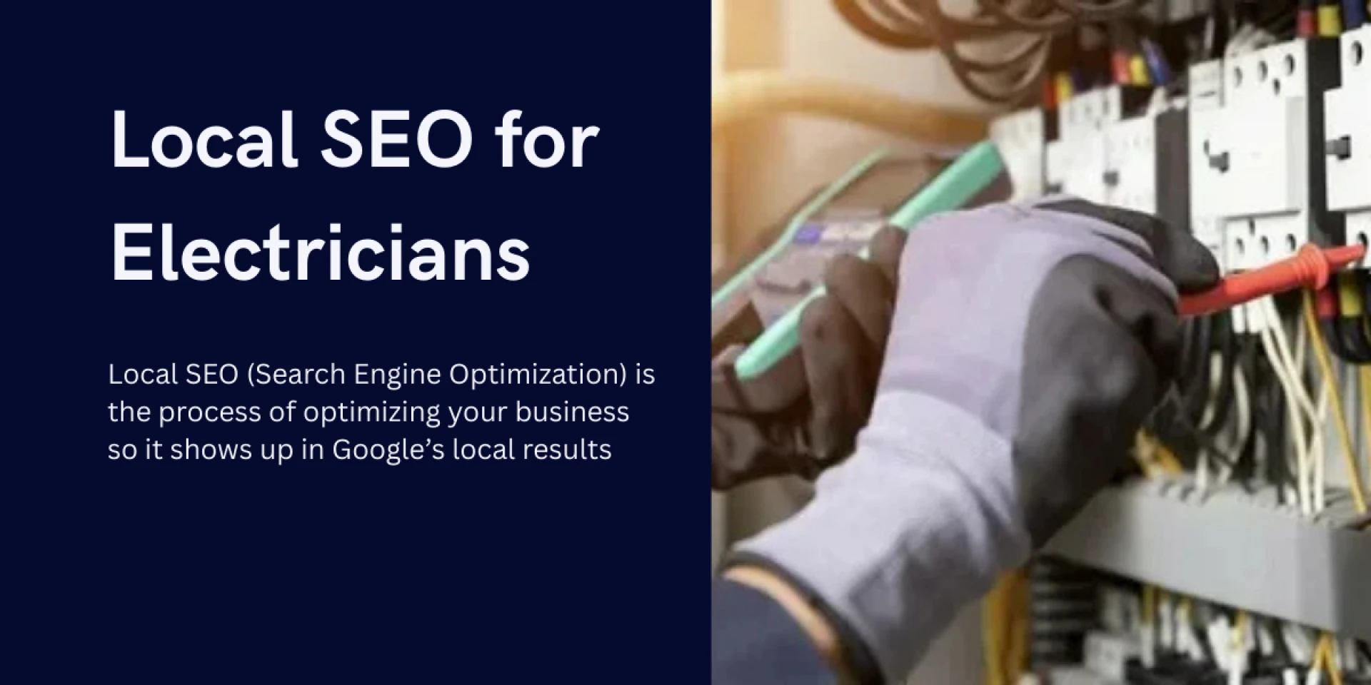 Local SEO for Electricians: How to Rank Higher and Get More Customers