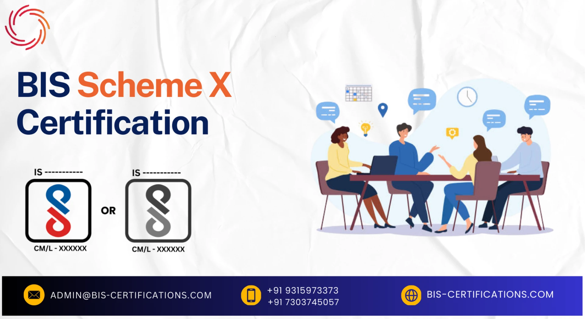 Step-by-Step Guide to BIS Scheme X Certification Process