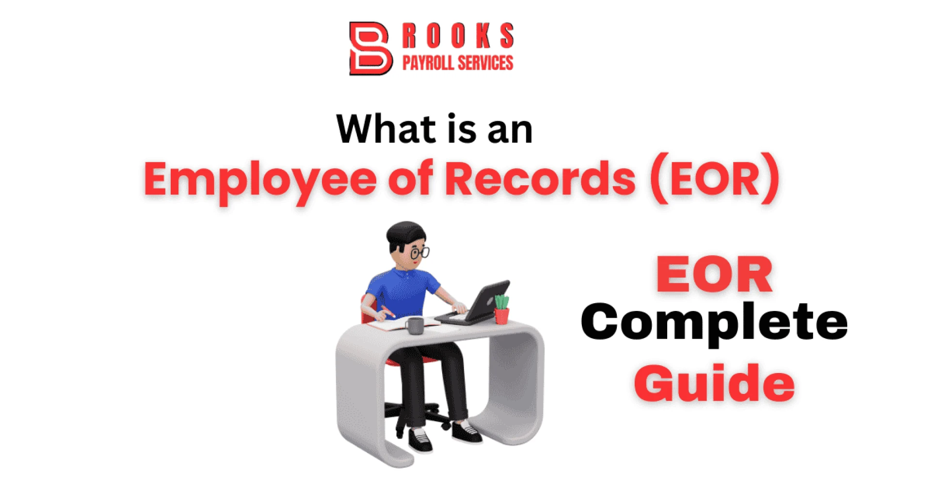 Employer of Record Explained | Global Hiring Made Easy with EOR Services