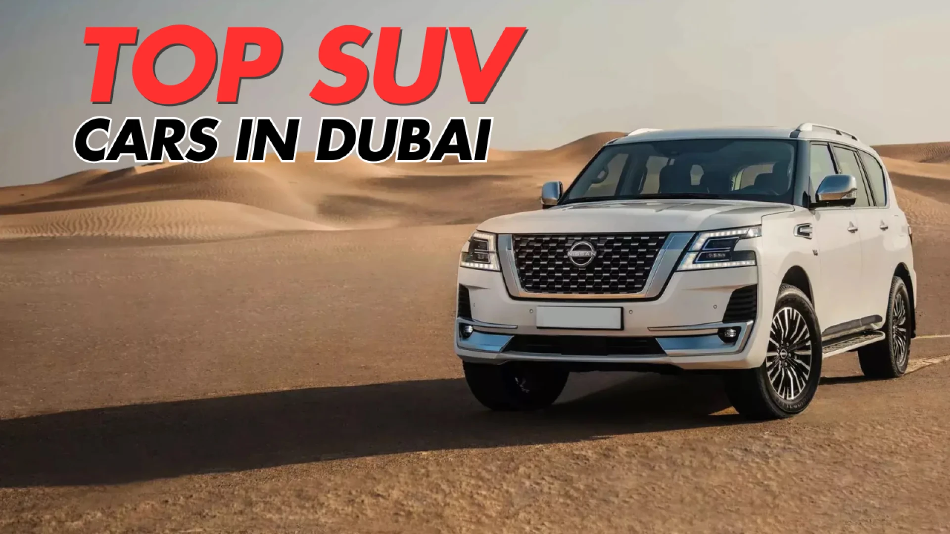 Best Luxury SUV Rentals in Dubai BMW Lexus Range Rover & More