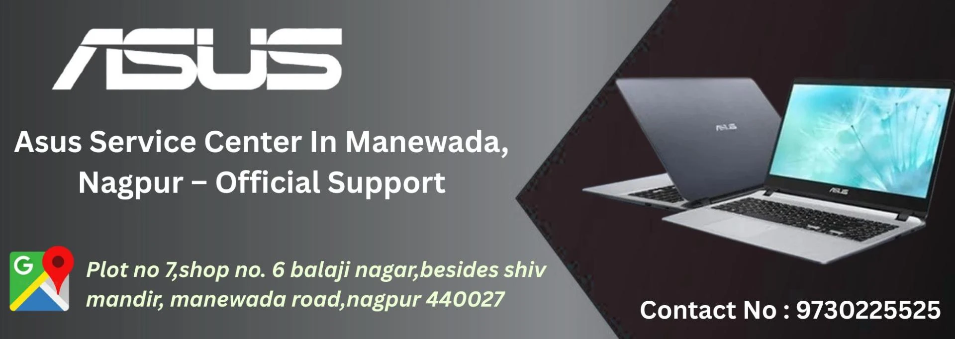 Asus Service Center in Manewada, Nagpur – Reliable Support for Your Devices