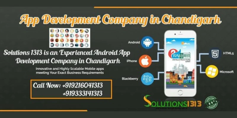 Why Solutions1313 APP Development Company in Chandigarh is the Go-To Choice for Businesses