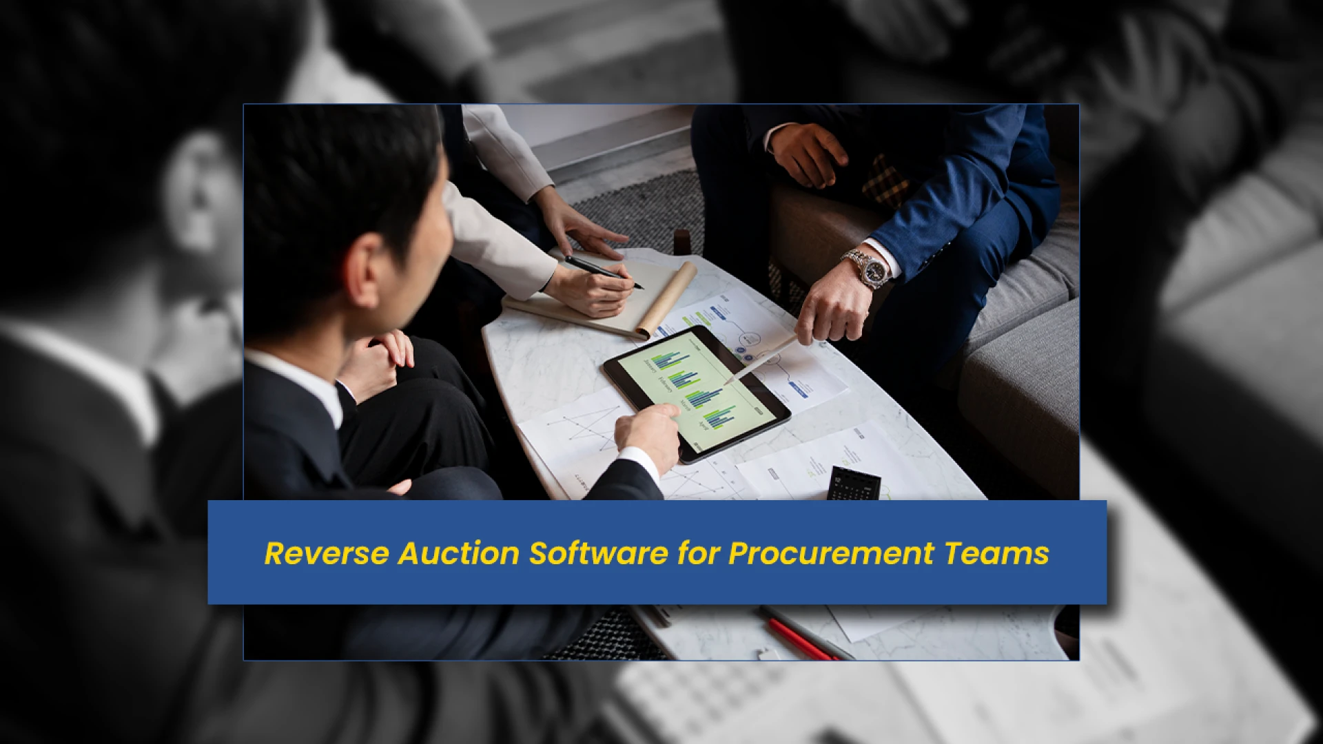 A Guide to Reverse Auction Management Software for Procurement Teams