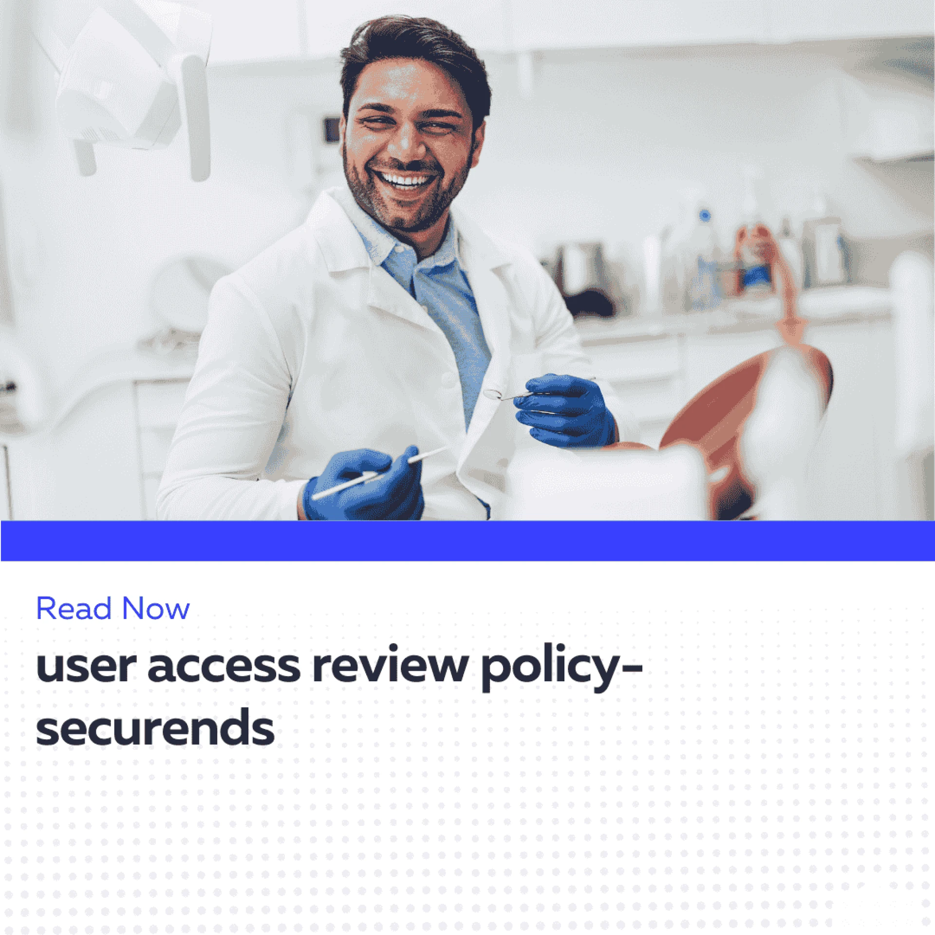 Building a Compliant User Access Review Policy – A Step-by-Step Guide