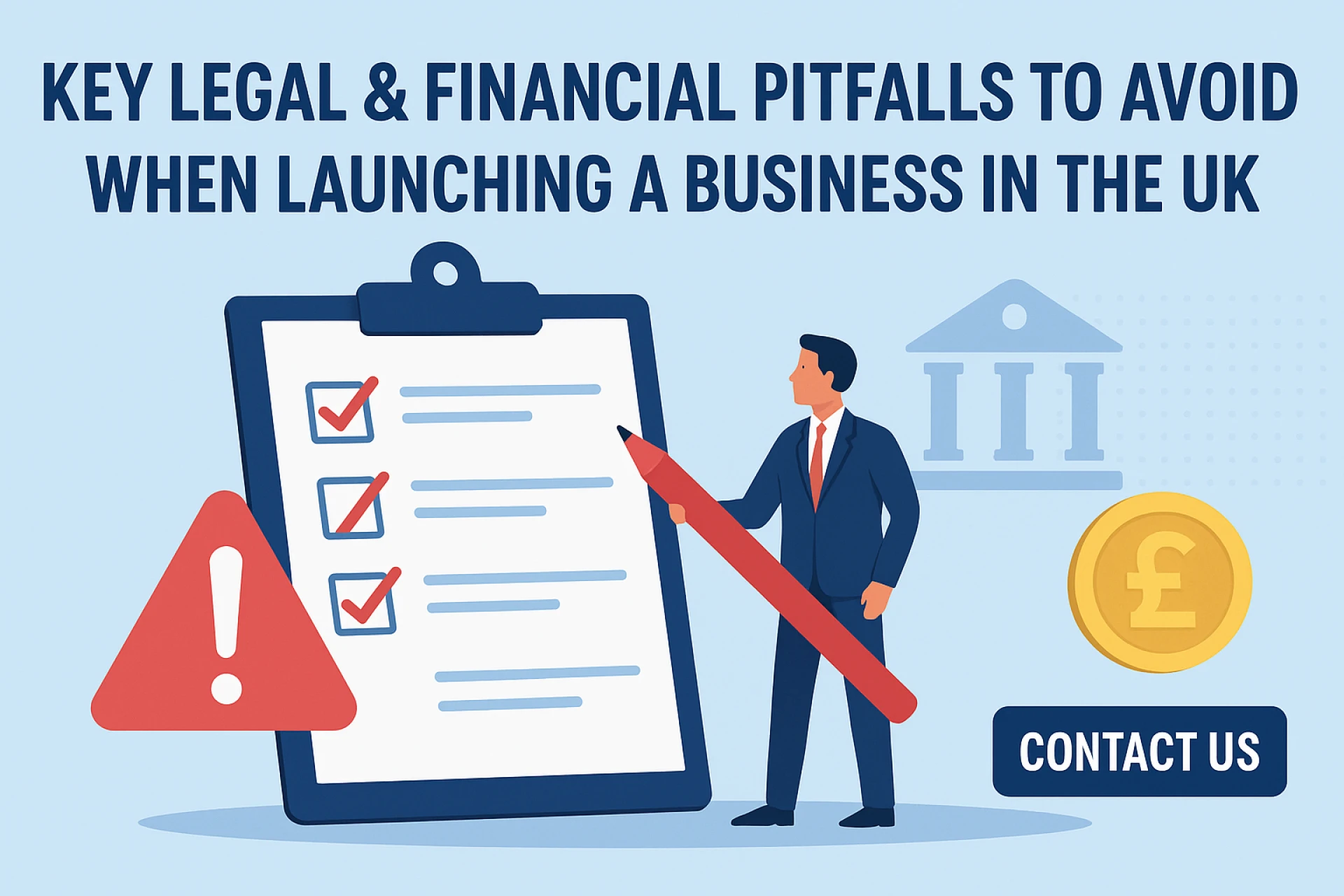 Key Legal & Financial Pitfalls to Avoid When Launching a Business in the UK