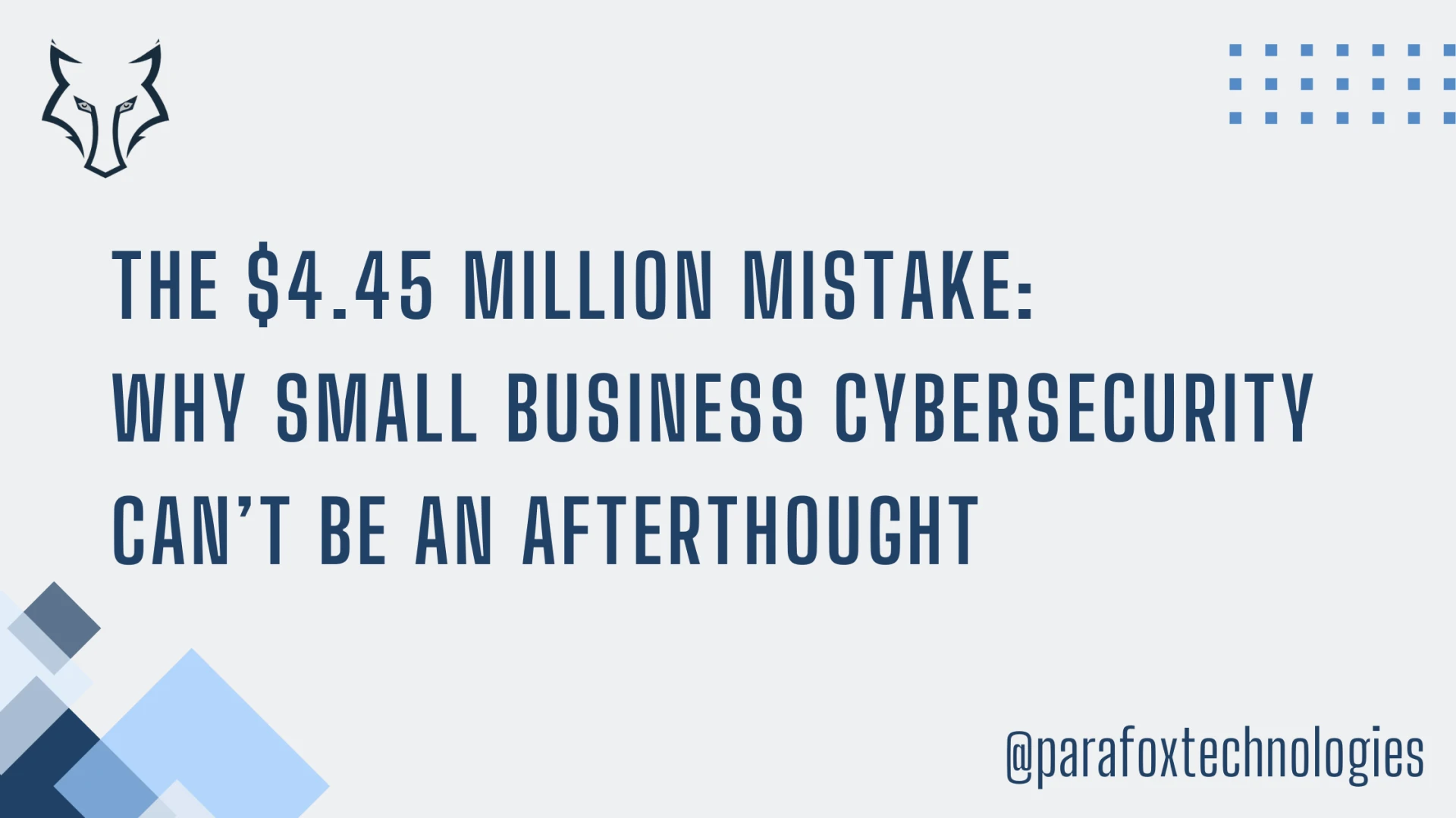 The $4.45 Million Mistake: Why Small Business Cybersecurity Can’t Be an Afterthought