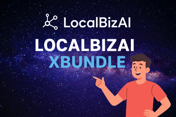 LocalBizAI xBundle Review 2025: The Ultimate AI Agency-in-a-Box
