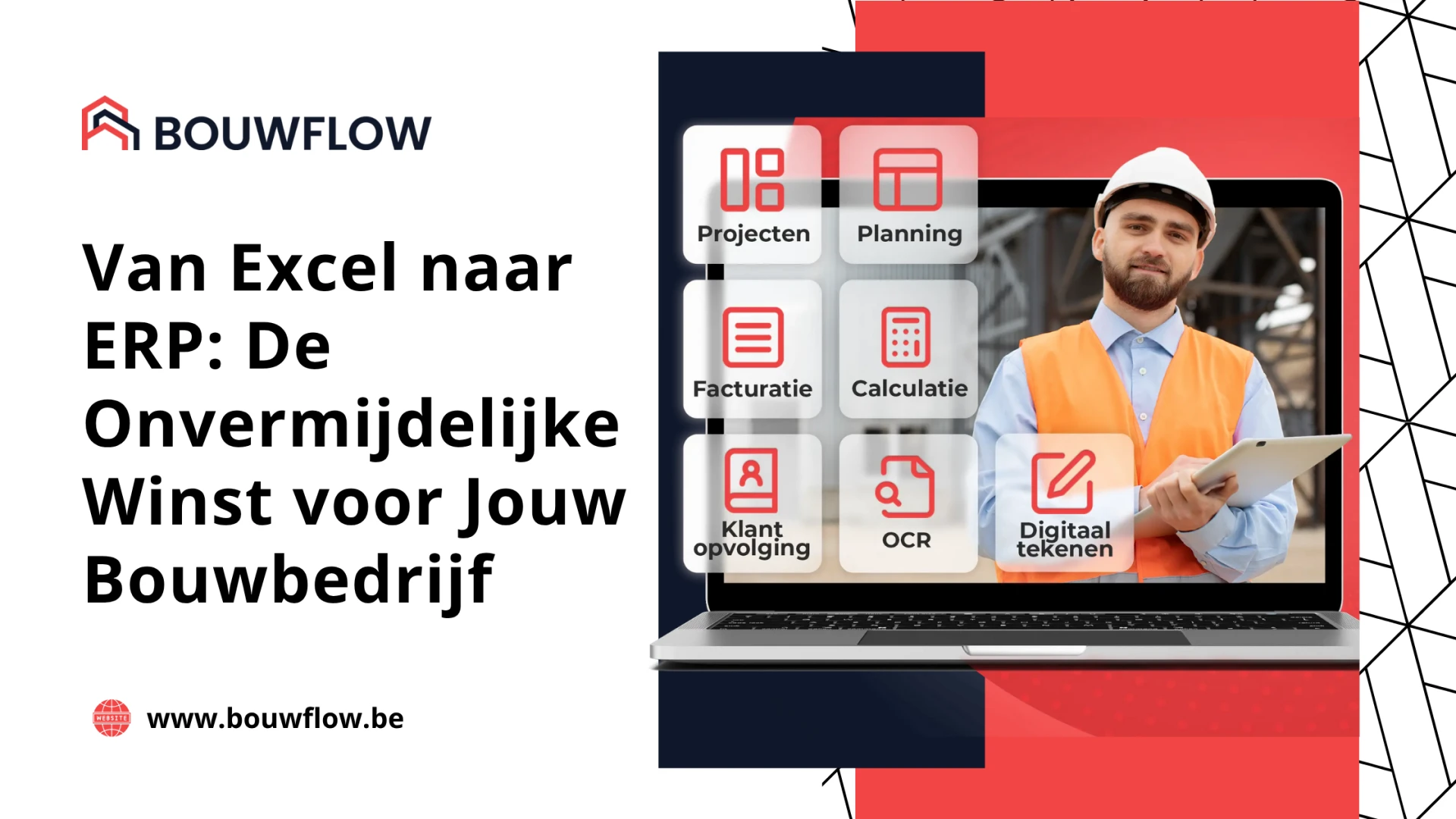 Van Excel naar ERP: De Onvermijdelijke Winst voor Jouw Bouwbedrijf
