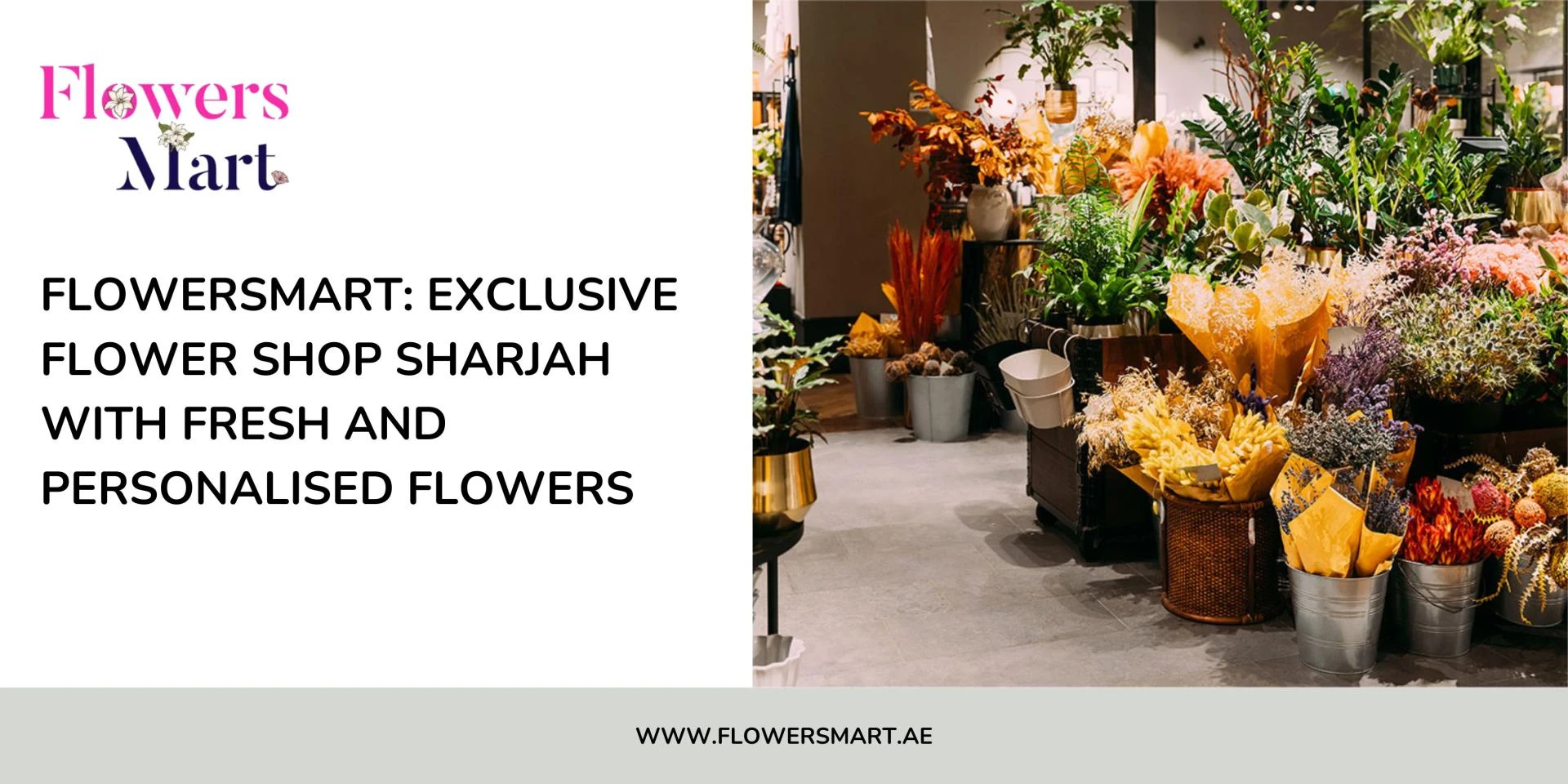 FlowersMart: Exclusive Flower Shop Sharjah with Fresh and Personalised Flowers 