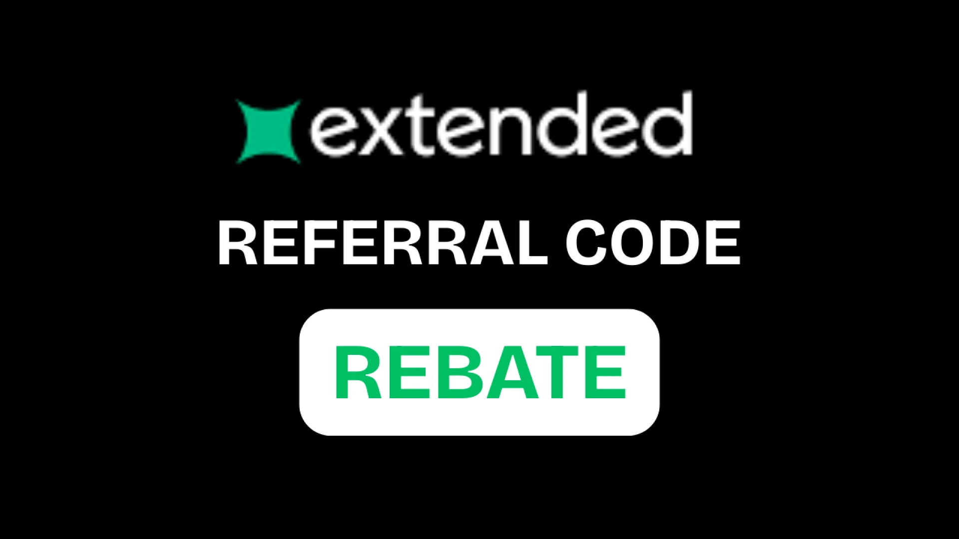 Extended Exchange Referral Code “REBATE” – Get 10% Discount on Trading Fees