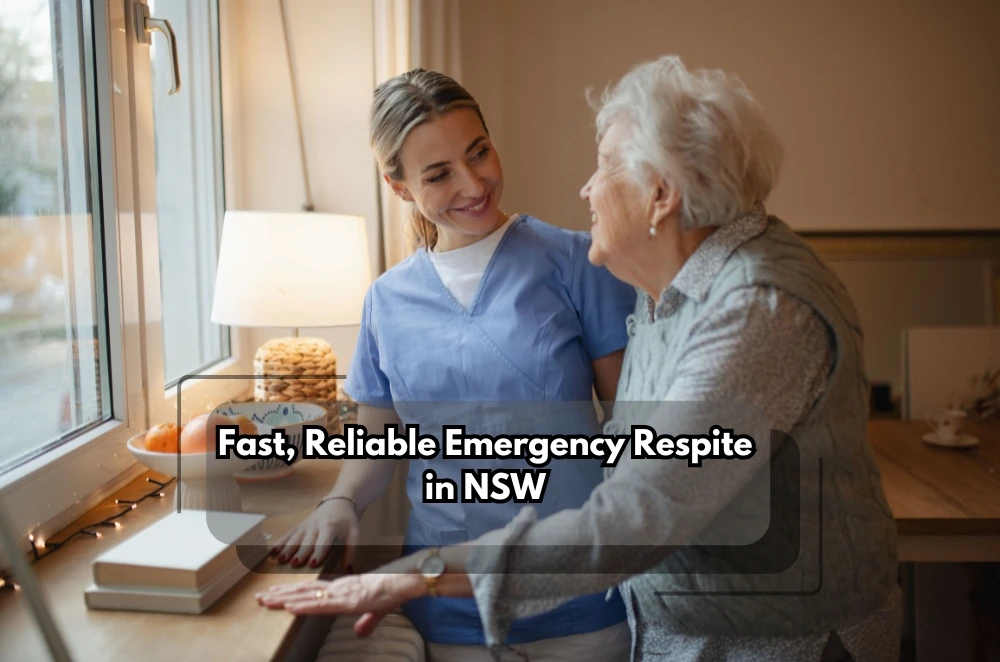 Fast, Reliable Emergency Respite in NSW