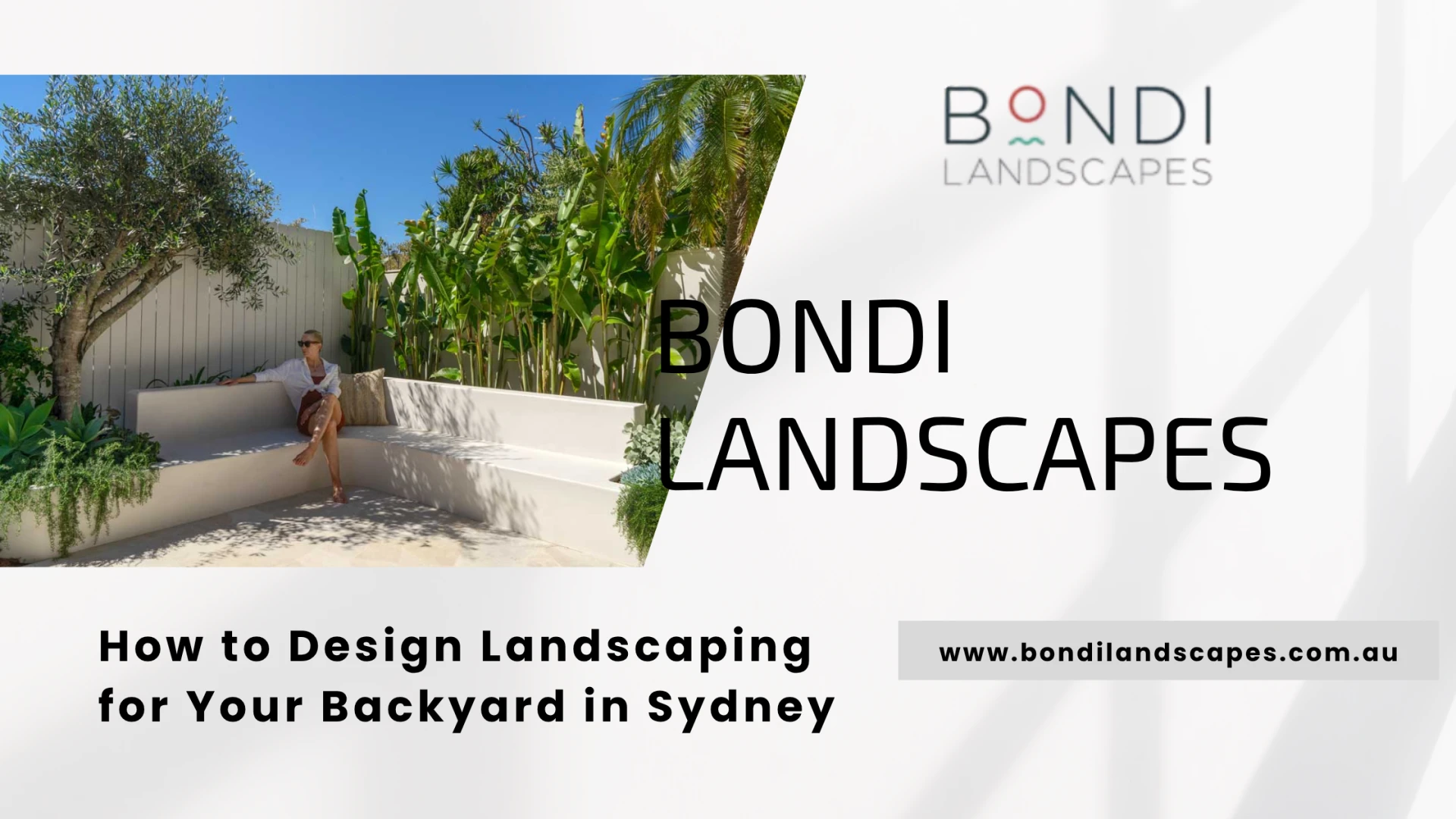 How to Design Landscaping for Your Backyard in Sydney